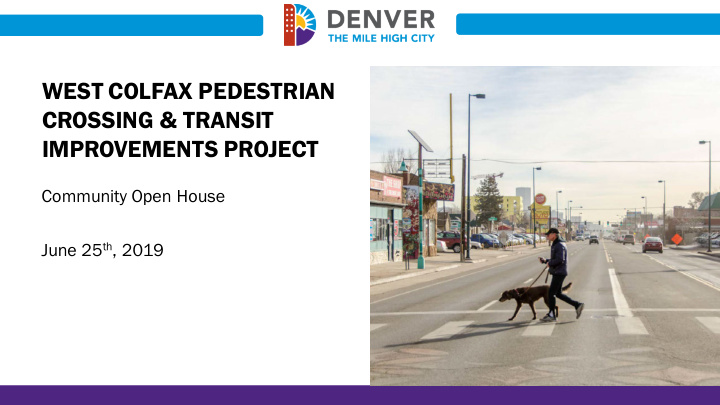 west colfax pedestrian crossing transit improvements