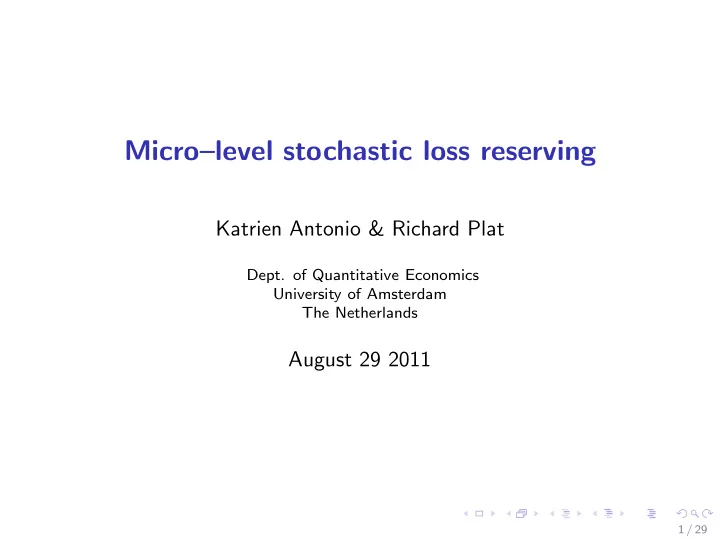 micro level stochastic loss reserving