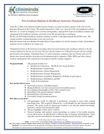 Duration : 6 months  Eligibility : MBBS, BDS, BHMS, BAMS, BUMS, BPT, B.Pharm, M.Pharm; Graduates