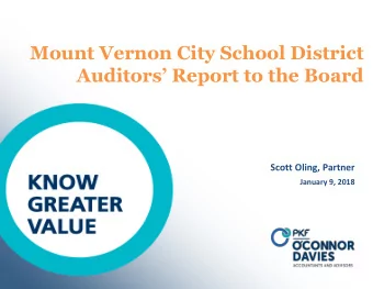Auditors Report to the Board  Scott Oling, Partner  January 9, 2018  Types of Audits School
