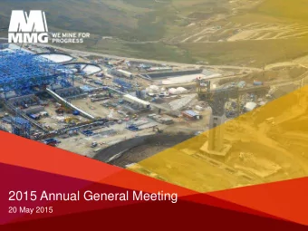 2015 Annual General Meeting  20 May 2015  Important Information  The information contained in this
