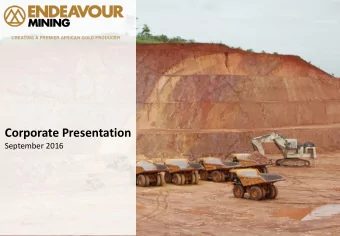 Corporate Presentation  September 2016  0  Disclaimer &amp; Forward Looking Statements  Cash cost