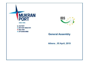 General Assembly  Athens , 05 April, 2019  Mukran Port  Germany`s northeastern-most deepwater port