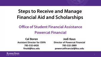 Steps to Receive and Manage  Financial Aid and Scholarships  Office of Student Financial Assistance