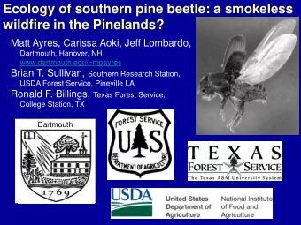 wildfire in the Pinelands?  Matt Ayres, Carissa Aoki, Jeff Lombardo,  Dartmouth, Hanover, NH