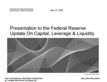 Update On Capital, Leverage &amp; Liquidity  Confidential Presentation  FOIA CONFIDENTIAL TREATMENT