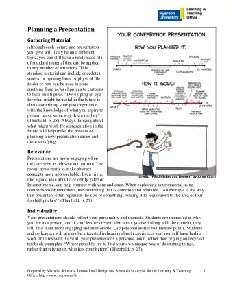 Planning a Presentation  Gathering Material  Although each lecture and presentation  you give will