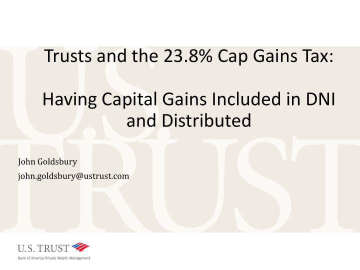 trusts and the 23 8 cap gains tax having capital gains