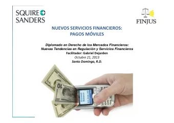 NUEVOS SERVICIOS FINANCIEROS:  PAGOS MVILES  Diplomado en Derecho de los Mercados Financieros: