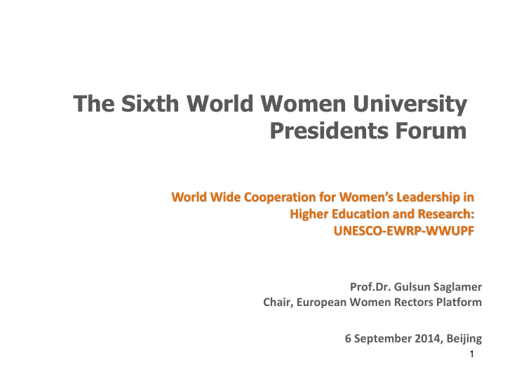 the sixth world women university presidents forum