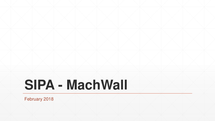 sipa machwall