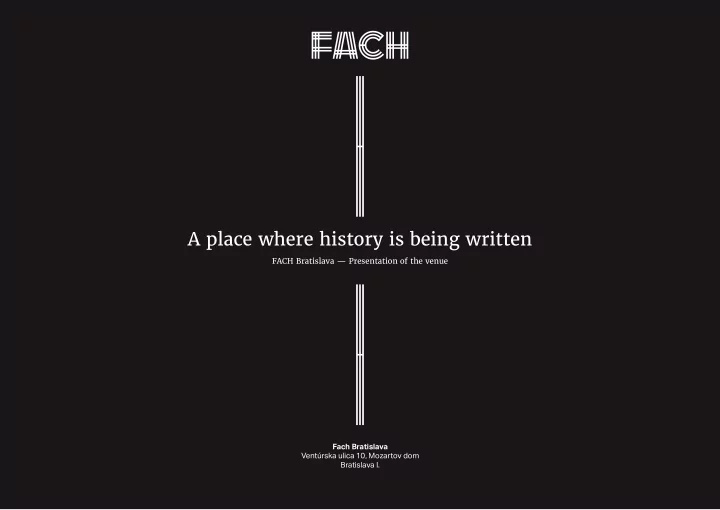 a place where history is being written