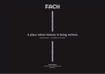 A place where history is being written  FACH Bratislava  Presentation of the venue  Fach