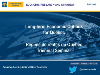Long-term Economic Outlook  for Quebec  Rgime de rentes du Qubec  Triennial Seminar  Indicators
