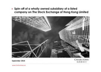Spin-off of a wholly owned subsidiary of a listed  company on The Stock Exchange of Hong Kong
