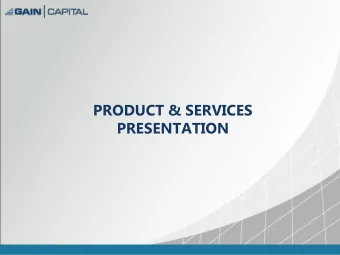 PRODUCT &amp; SERVICES  PRESENTATION  Disclaimer  The information and opinions in this presentation