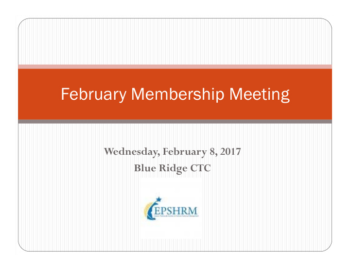 february membership meeting