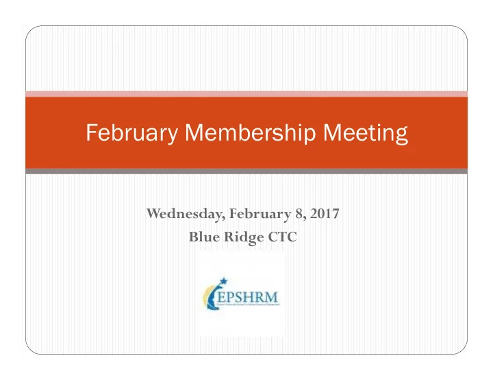 february membership meeting