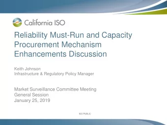 Enhancements Discussion  Keith Johnson  Infrastructure &amp; Regulatory Policy Manager  Market