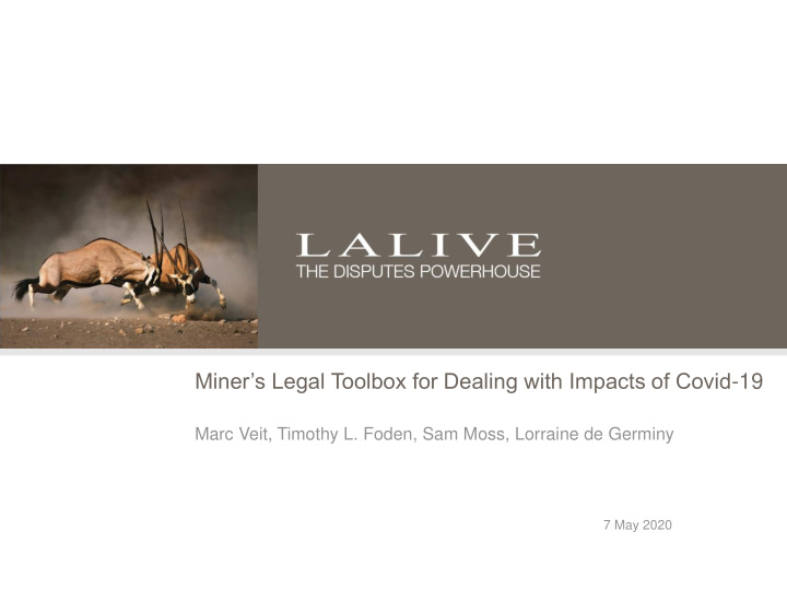 miner s legal toolbox for dealing with impacts of covid 19