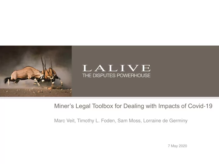 miner s legal toolbox for dealing with impacts of covid 19