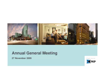Annual General Meeting  27 November 2009  Annual General Meeting  Disclaimer  The content of this