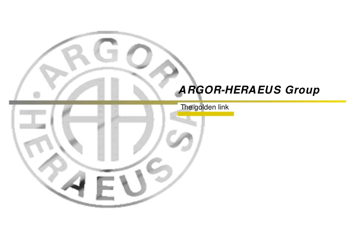 argor heraeus group
