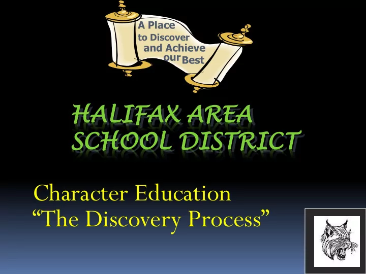 the discovery process located in central pennsylvania