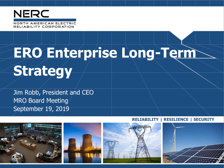 ero enterprise long term strategy