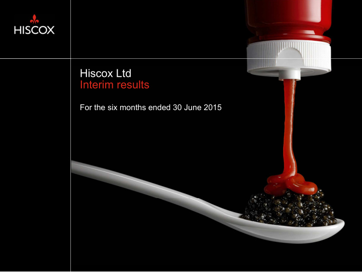 hiscox ltd interim results