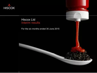 Hiscox Ltd  Interim results  For the six months ended 30 June 2015  An excellent six months