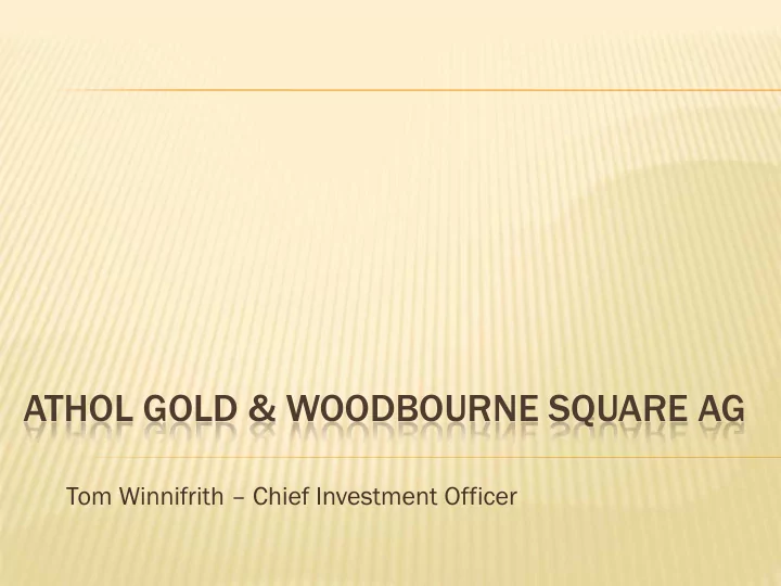 athol gold woodbourne square ag