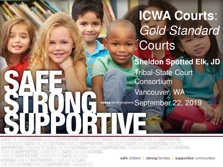 icwa courts gold standard courts