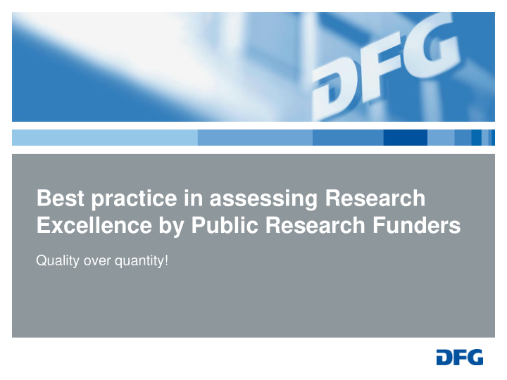 best practice in assessing research excellence by public