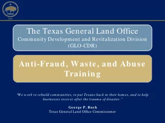 The Texas General Land Office  Community Development and Revitalization Division  (GLO-CDR)