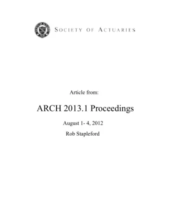 ARCH 2013.1 Proceedings August 1- 4, 2012  Rob Stapleford  Age  genda  nda  Background 1.  Why UAP