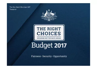 The Hon Scott M orrison M P  Treasurer  Fully funding the NDIS  Note: The NDIS Savings Fund