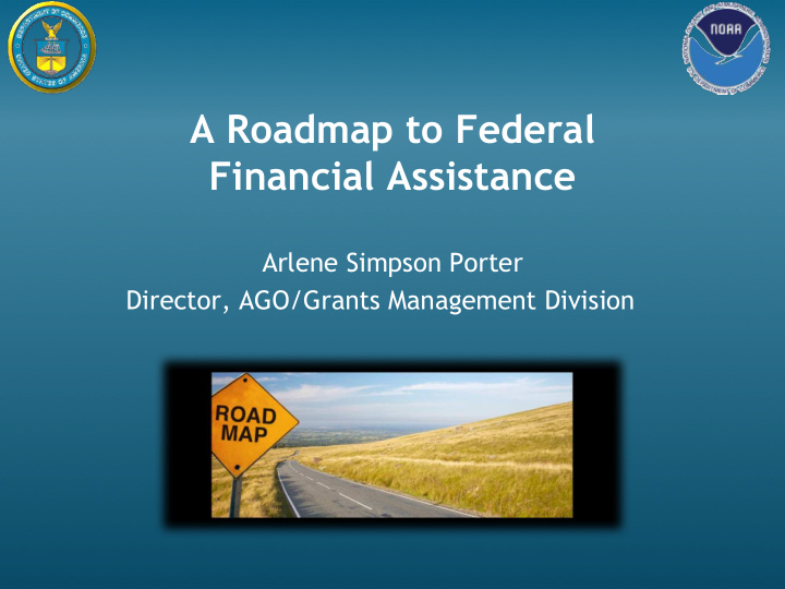 a roadmap to federal financial assistance
