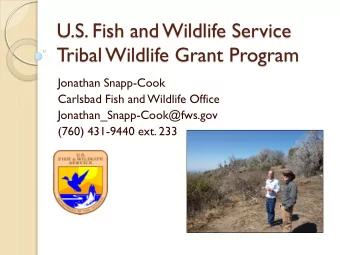 U.S. Fish and Wildlife Service  Tribal Wildlife Grant Program  Jonathan Snapp-Cook  Carlsbad Fish