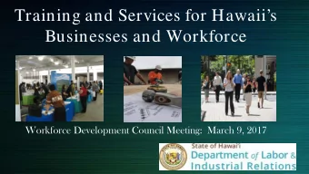Training and Services for Hawaiis  Businesses and Workforce  Workforce Development Council