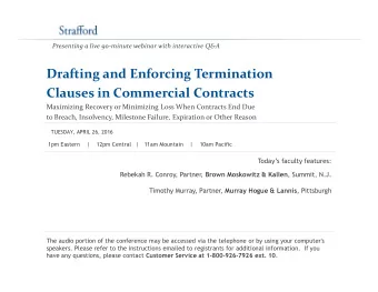 Drafting and Enforcing Termination  Clauses in Commercial Contracts  Maximizing Recovery or