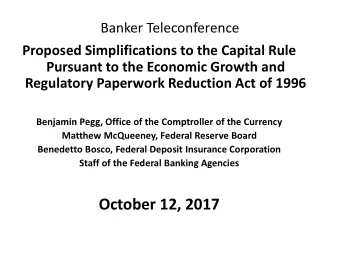 Benjamin Pegg, Office of the Comptroller of the Currency  Matthew McQueeney, Federal Reserve Board