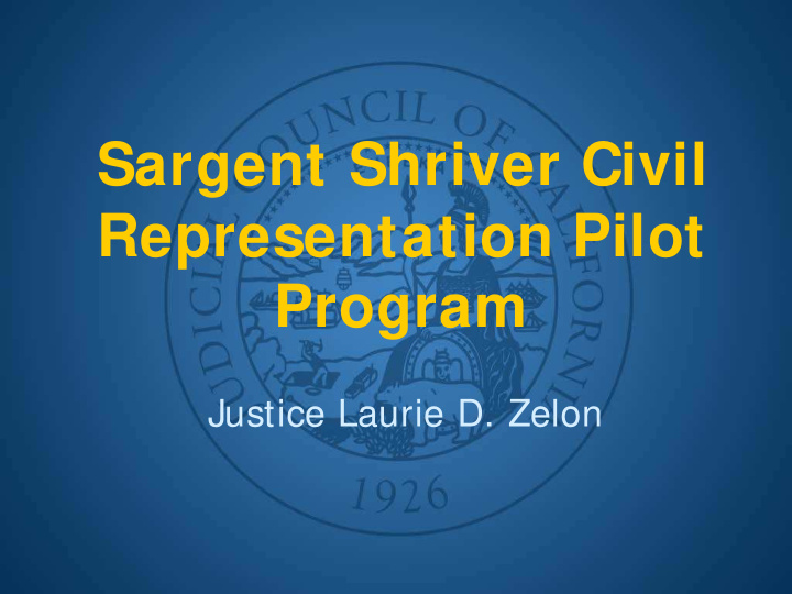 sargent shriver civil representation pilot program