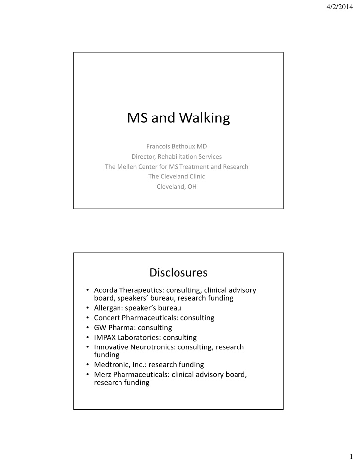 ms and walking