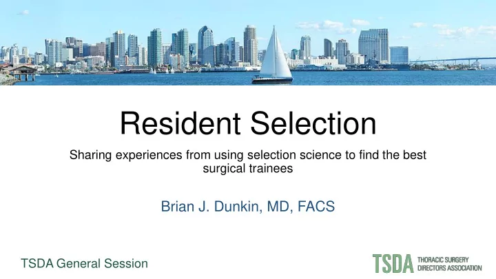 resident selection