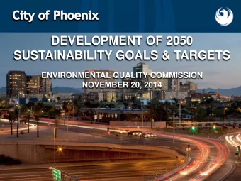 DEVELOPMENT OF 2050  SUSTAINABILITY GOALS &amp; TARGETS  ENVIRONMENTAL QUALITY COMMISSION  NOVEMBER