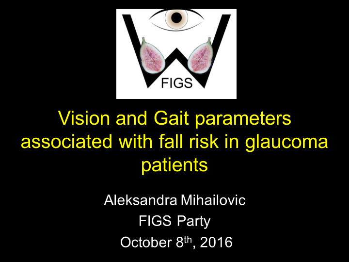 vision and gait parameters associated with fall risk in
