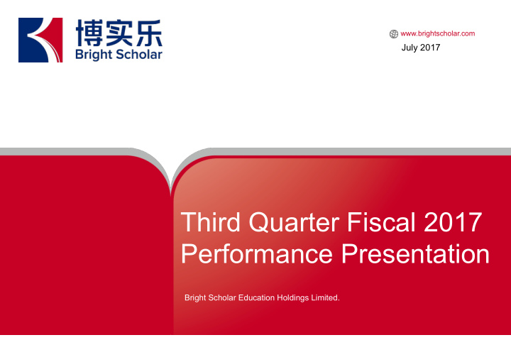 third quarter fiscal 2017 performance presentation