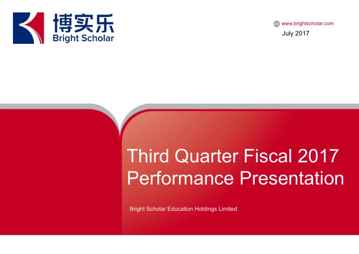 third quarter fiscal 2017 performance presentation
