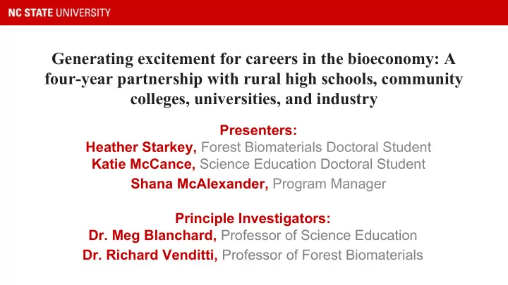 generating excitement for careers in the bioeconomy a